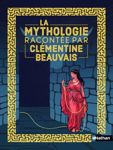 La mythologie racontée par Clémentine Beauvais book cover