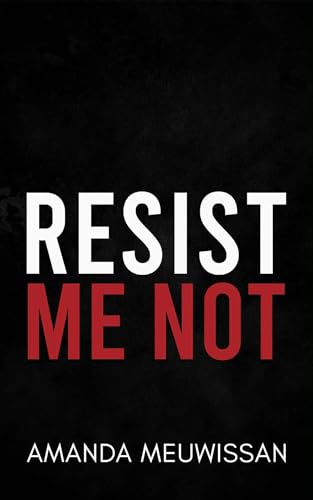 Resist Me Not book cover