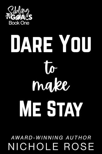 Dare You to Make Me Stay book cover