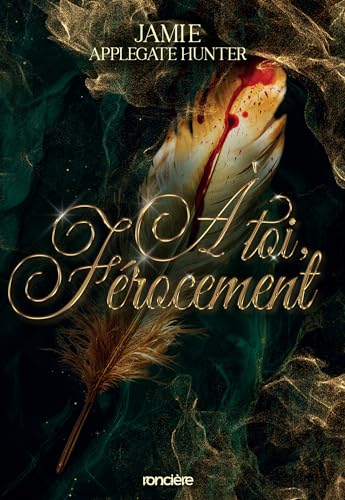 Les Rois Faes d'Eden - Livre 01 À toi, férocement book cover