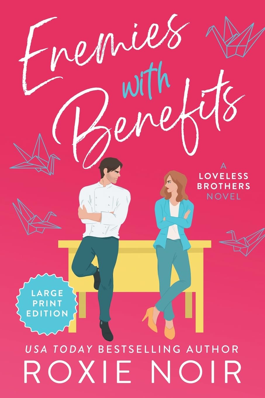 Enemies with Benefits (Loveless Brothers )