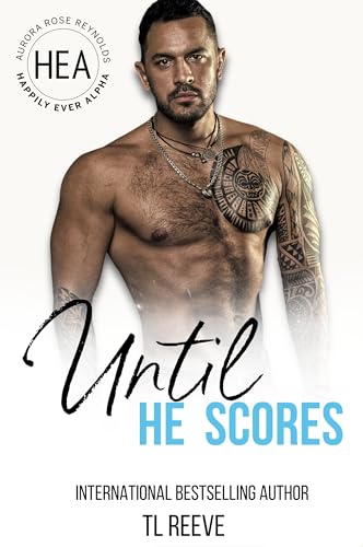 Until He Scores book cover