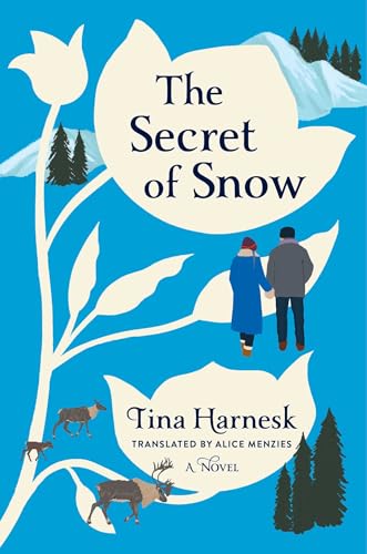 The Secret of Snow