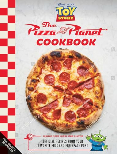 The Pizza Planet Cookbook book cover