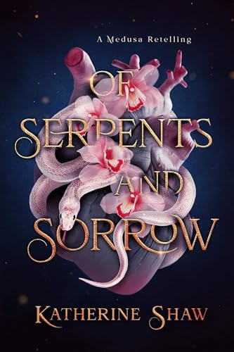 Of Serpents and Sorrow book cover
