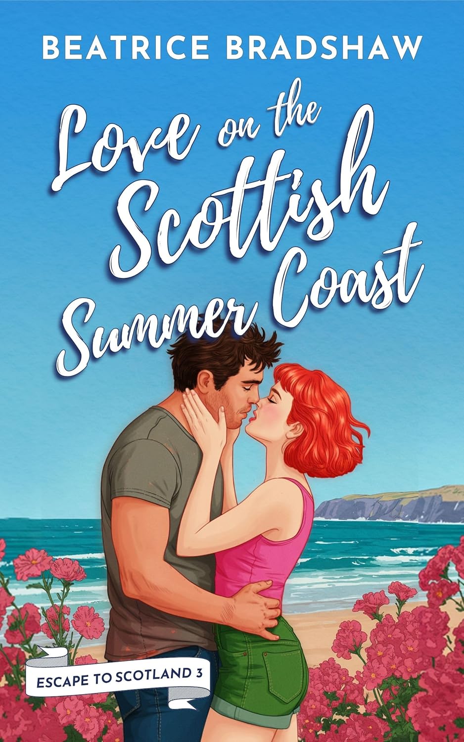 Love on the Scottish Summer Coast (Escape to Scotland, #3)