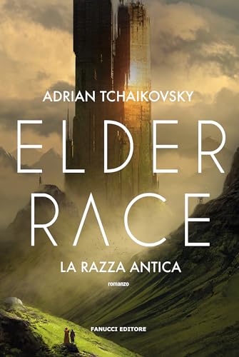 Elder Race - La razza antica (Fanucci Editore) (Italian Edition)