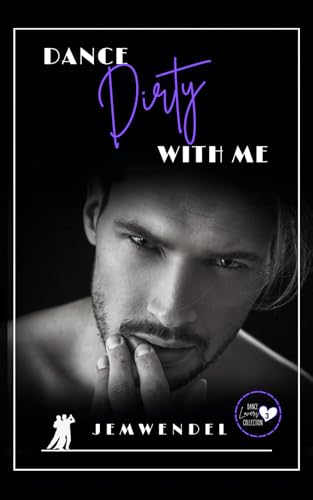 Dance Dirty With Me book cover