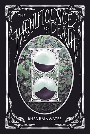 The Magnificence of Death