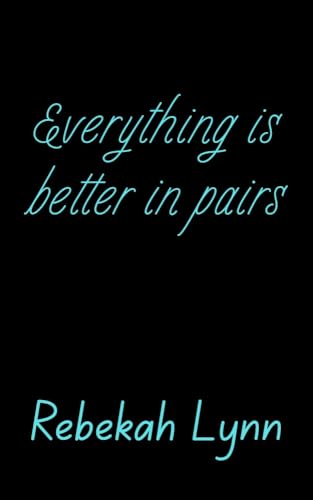 Everything is Better in Pairs book cover
