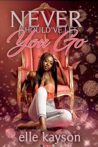 Never Should've Let You Go book cover