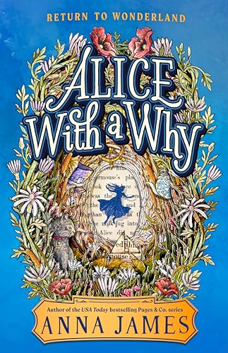 Alice with a Why