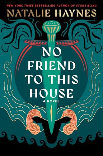 No Friend to This House: A Novel