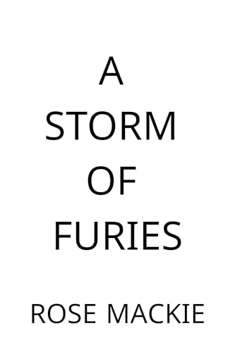 Storm Furies Rpg Pdf A Storm of Furies (Burning in the Dark Book 1) by Rose Mackie | Goodreads