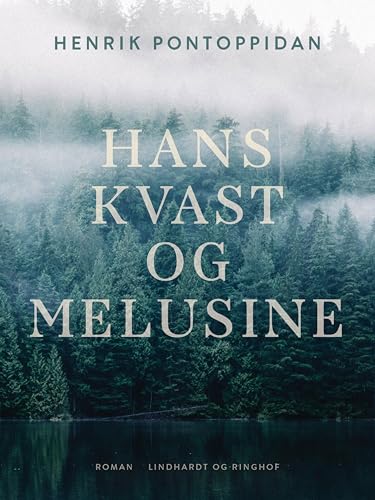 Hans Kvast og Melusine book cover