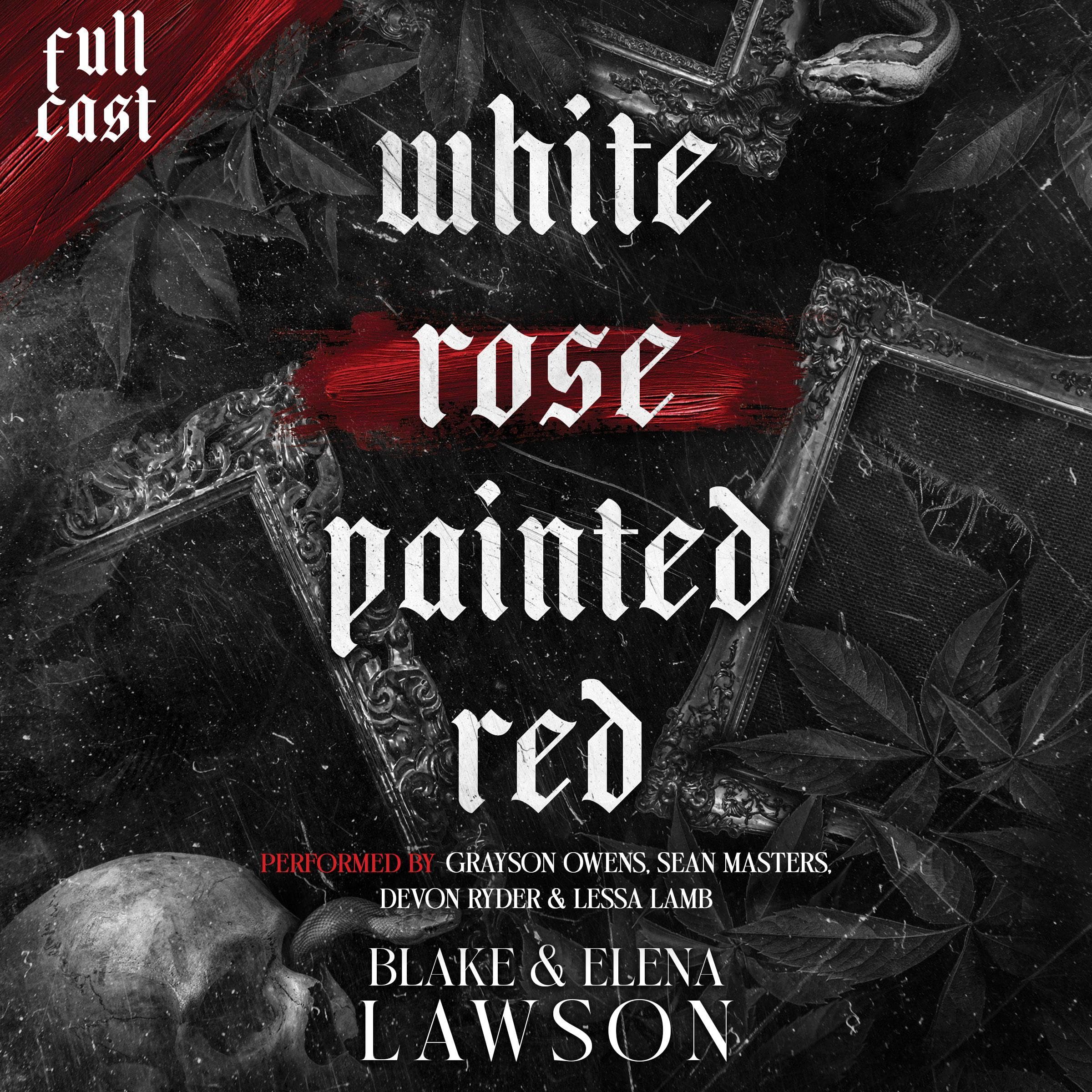 White Rose Painted Red: The Painted Sinners Duet, Book 1