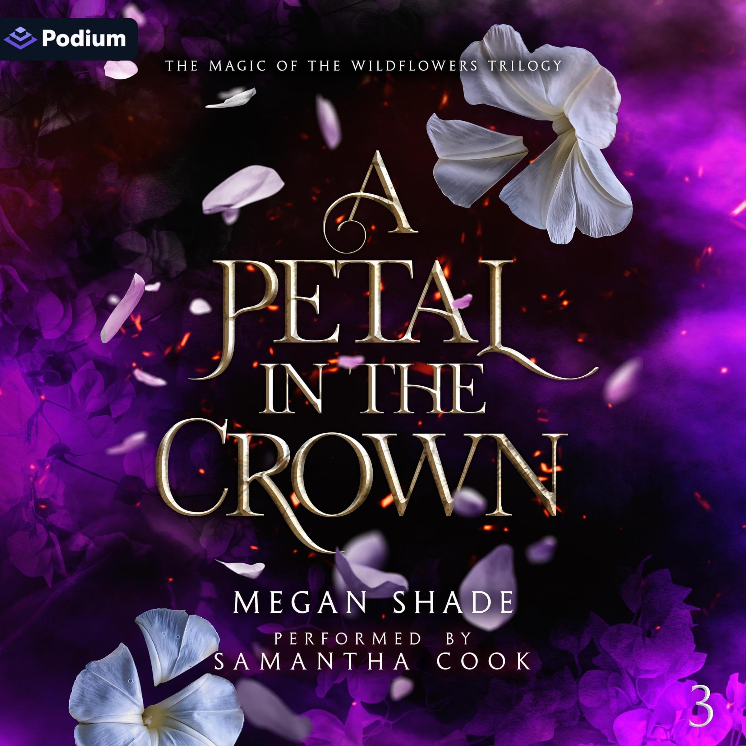 A Petal in the Crown: The Magic of the Wildflowers Trilogy, Book 3