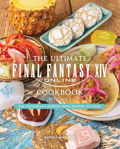 The Ultimate Final Fantasy XIV Cookbook, Vol. 2 book cover