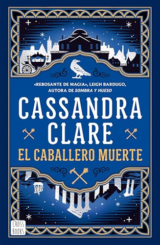 El caballero muerte (Las crónicas de Castelana, #2)