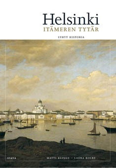 Helsinki – Itämeren tytär book cover