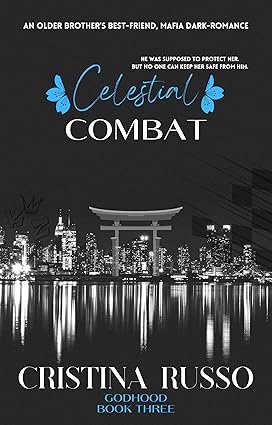 Celestial Combat (GodHood, #3)
