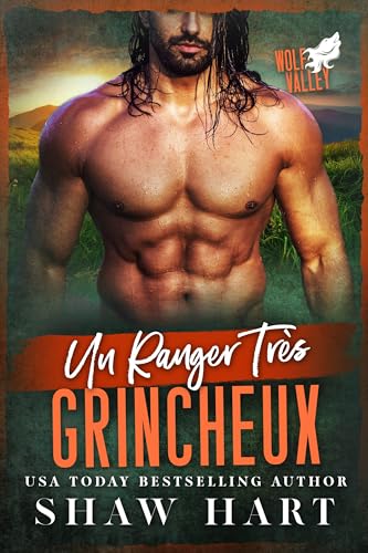 Un Ranger Très Grincheux (Wolf Valley book cover