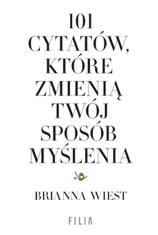 101 cytatów, które zmienią twój sposób myślenia book cover