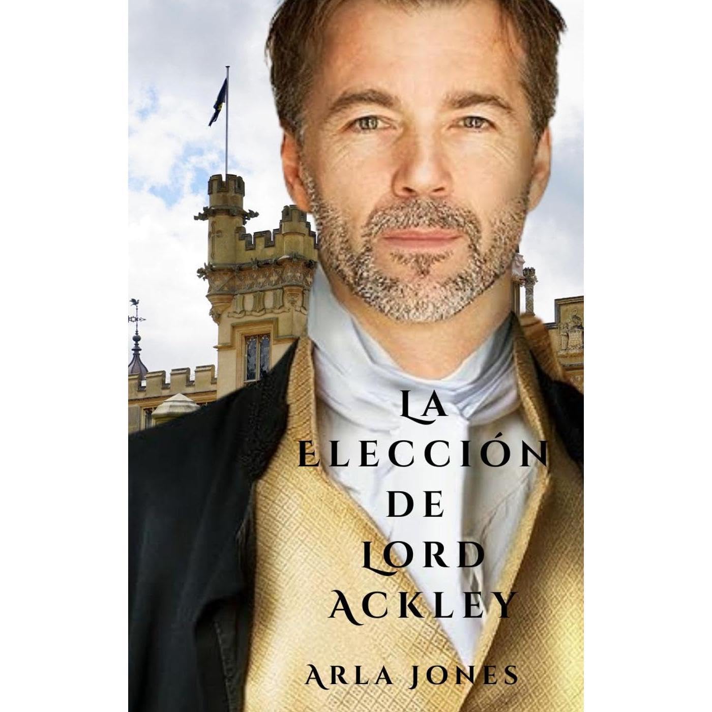 La Elección de Lord Ackley book cover