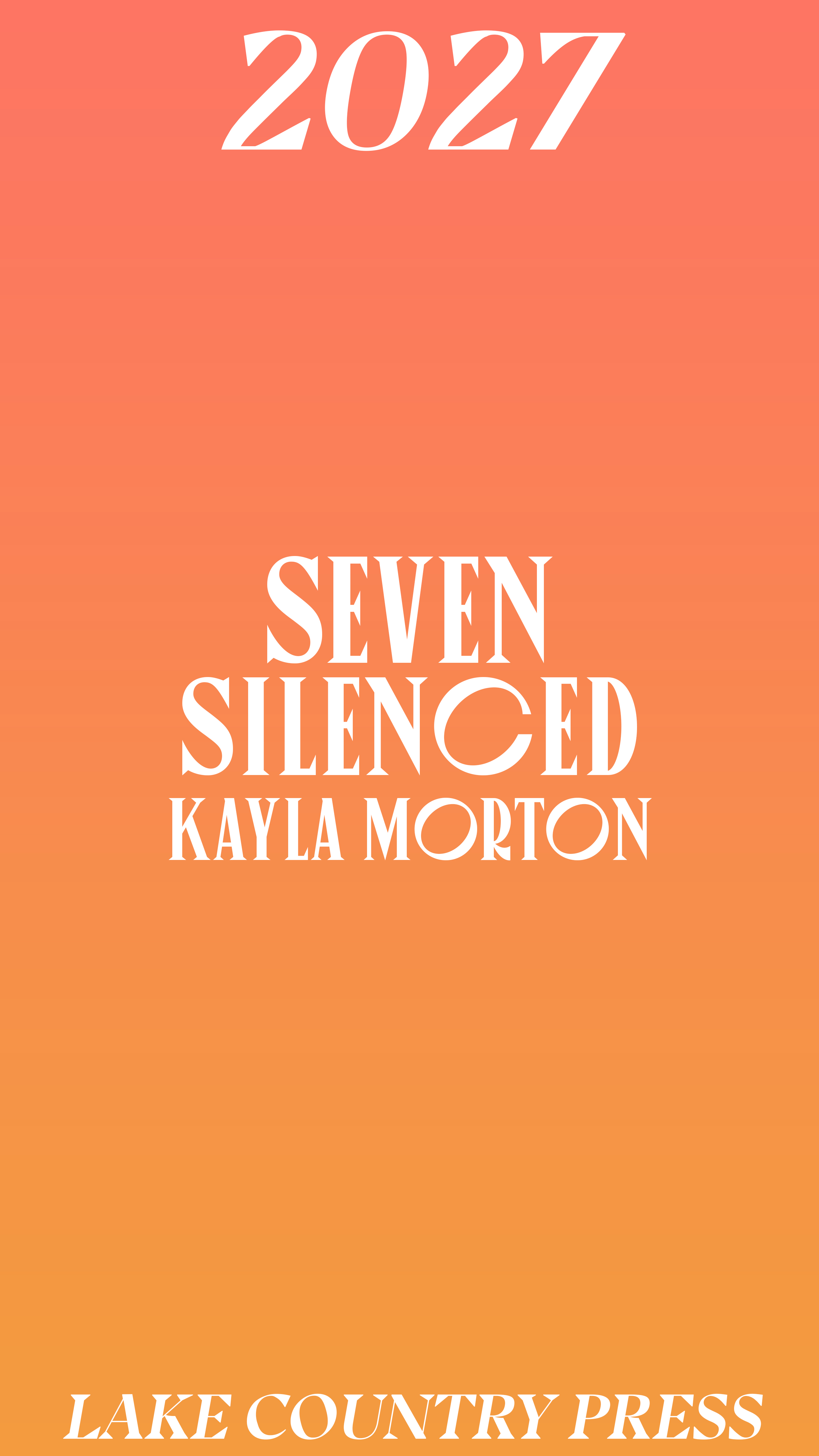 Seven Silenced