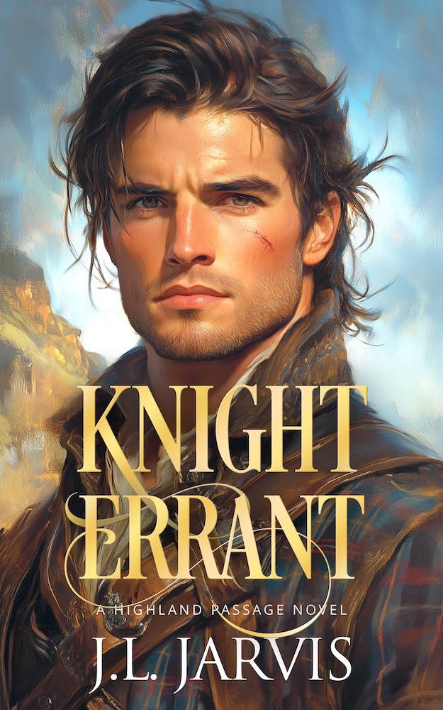 Knight Errant: A Highland Passage Novel by J.L. Jarvis | Goodreads
