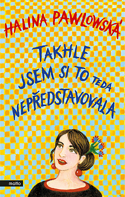 Takhle jsem si to teda nepředstavovala book cover