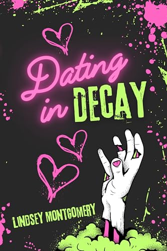 Dating in Decay
