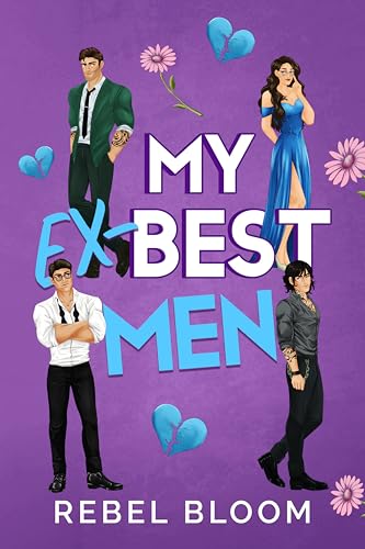 My Ex-Best Men (Ex Marks the Spot)
