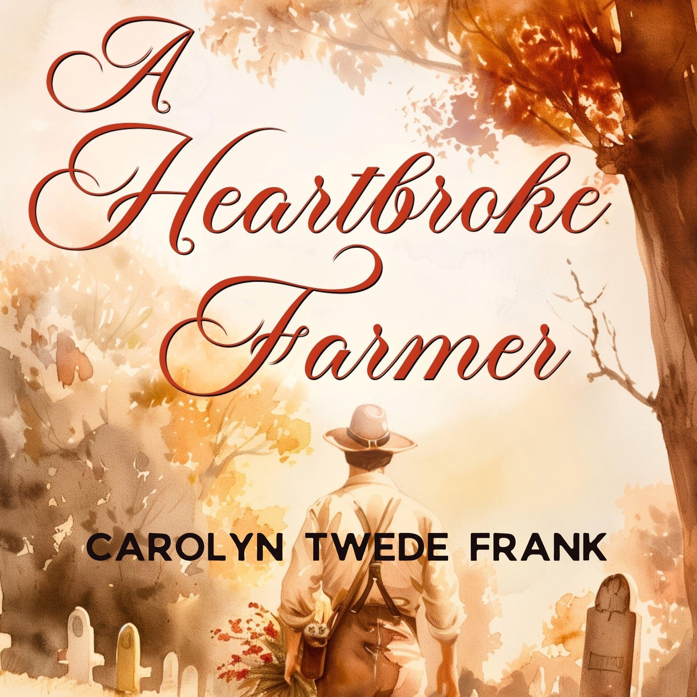 A Heartbroke Farmer book cover