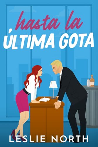 Hasta la Última Gota book cover