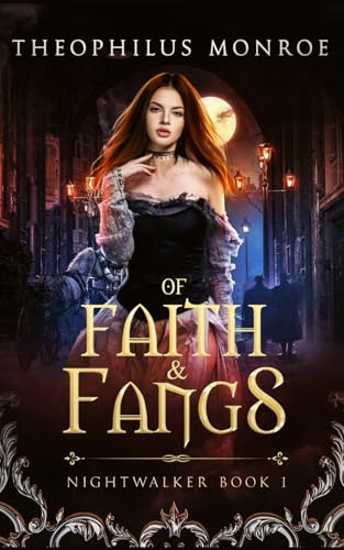 Of Faith and Fangs book cover