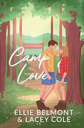 Camp Love (Camp Starlight #1)