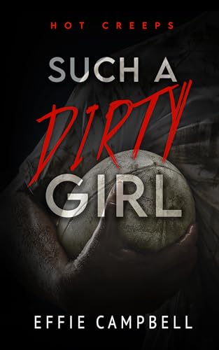 Such A Dirty Girl book cover