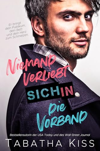 Niemand verliebt sich in die Vorband (Brich die Regeln 2) book cover