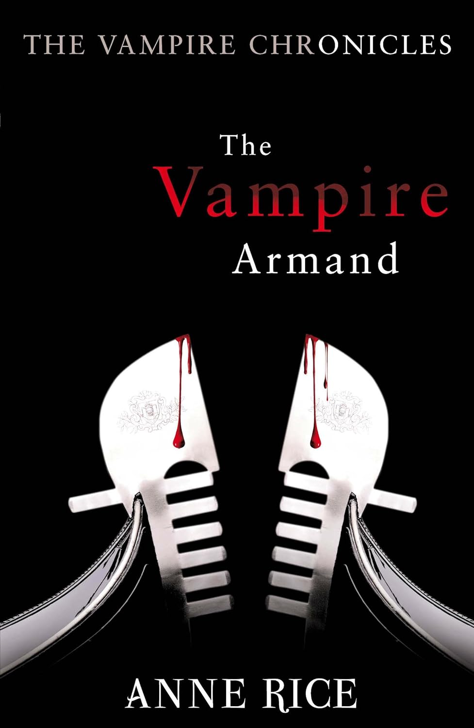 The Vampire Armand (The Vampire Chronicles, #6)