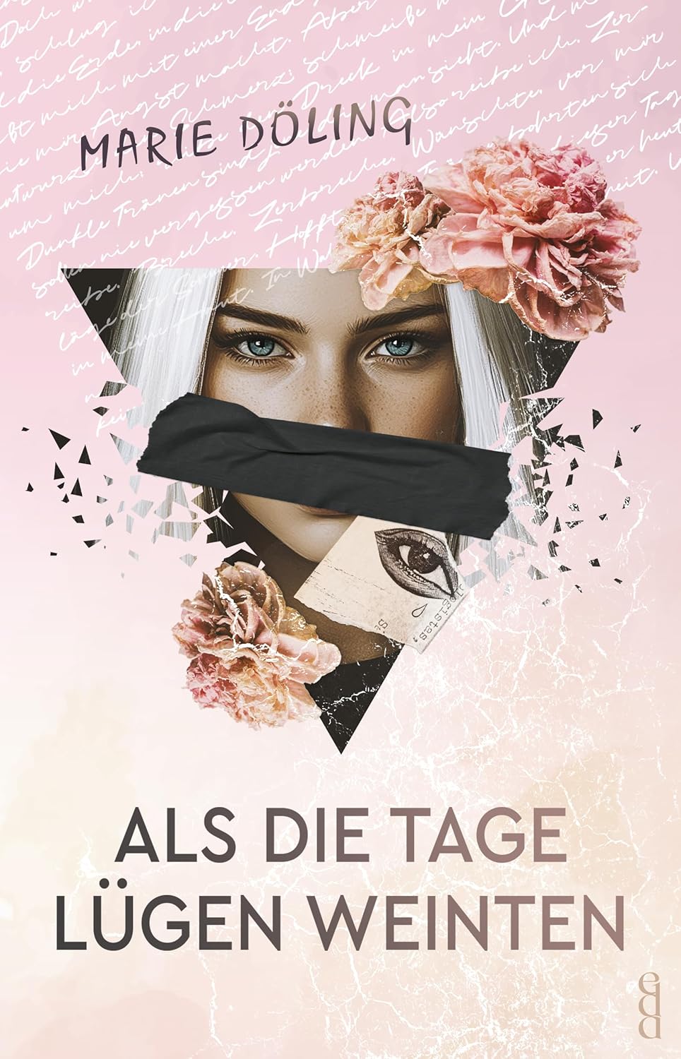 Als die Tage Lügen weinten book cover