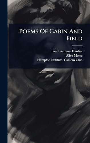 Poems Of Cabin And Field book cover