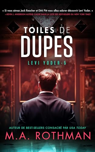 Toiles de dupes (Levi Yoder t. 5) book cover