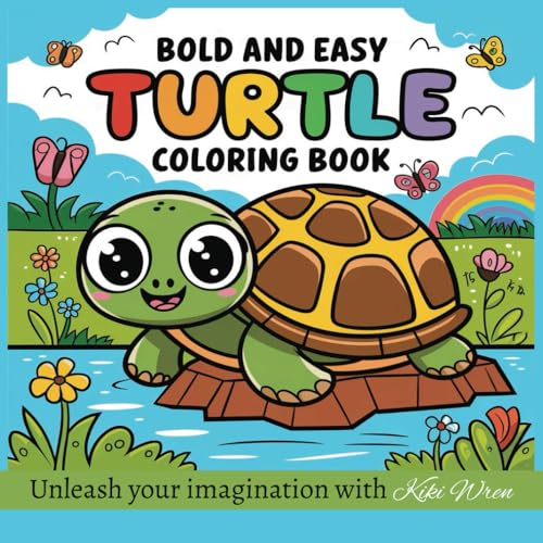 Bold and Easy Turtle Coloring Book: Adorable and Simple Turtle ...