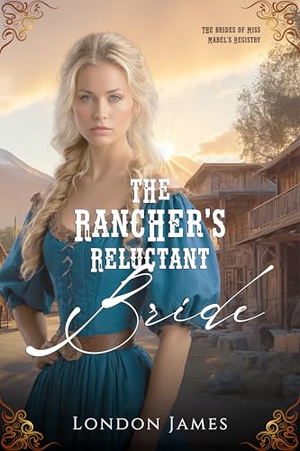 The Rancher's Reluctant Bride book cover