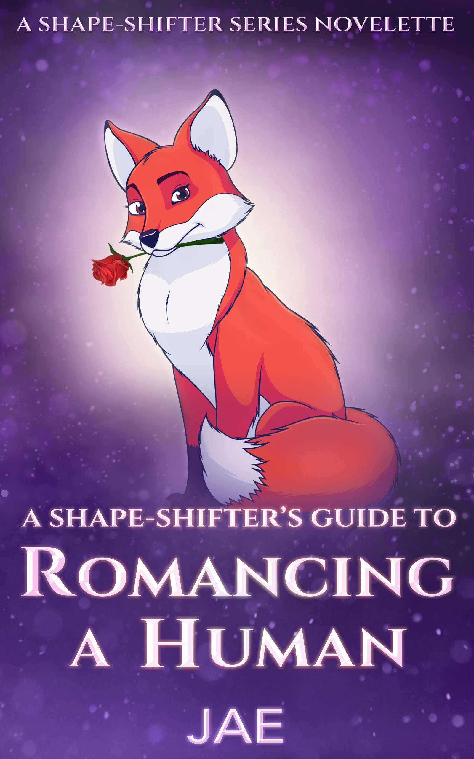 A Shape-Shifter's Guide to Romancing a Human book cover