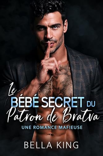 Le Bébé Secret du Patron de Bratva book cover