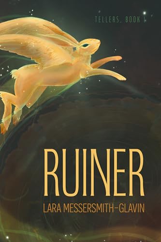 Ruiner (Tellers, #1)