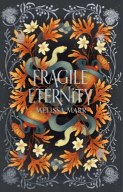 Fragile Eternity (Wicked Lovely, #3)