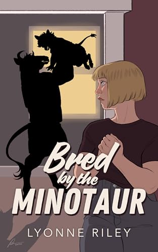 Bred by the Minotaur (DreamTogether Breeding Program #3)